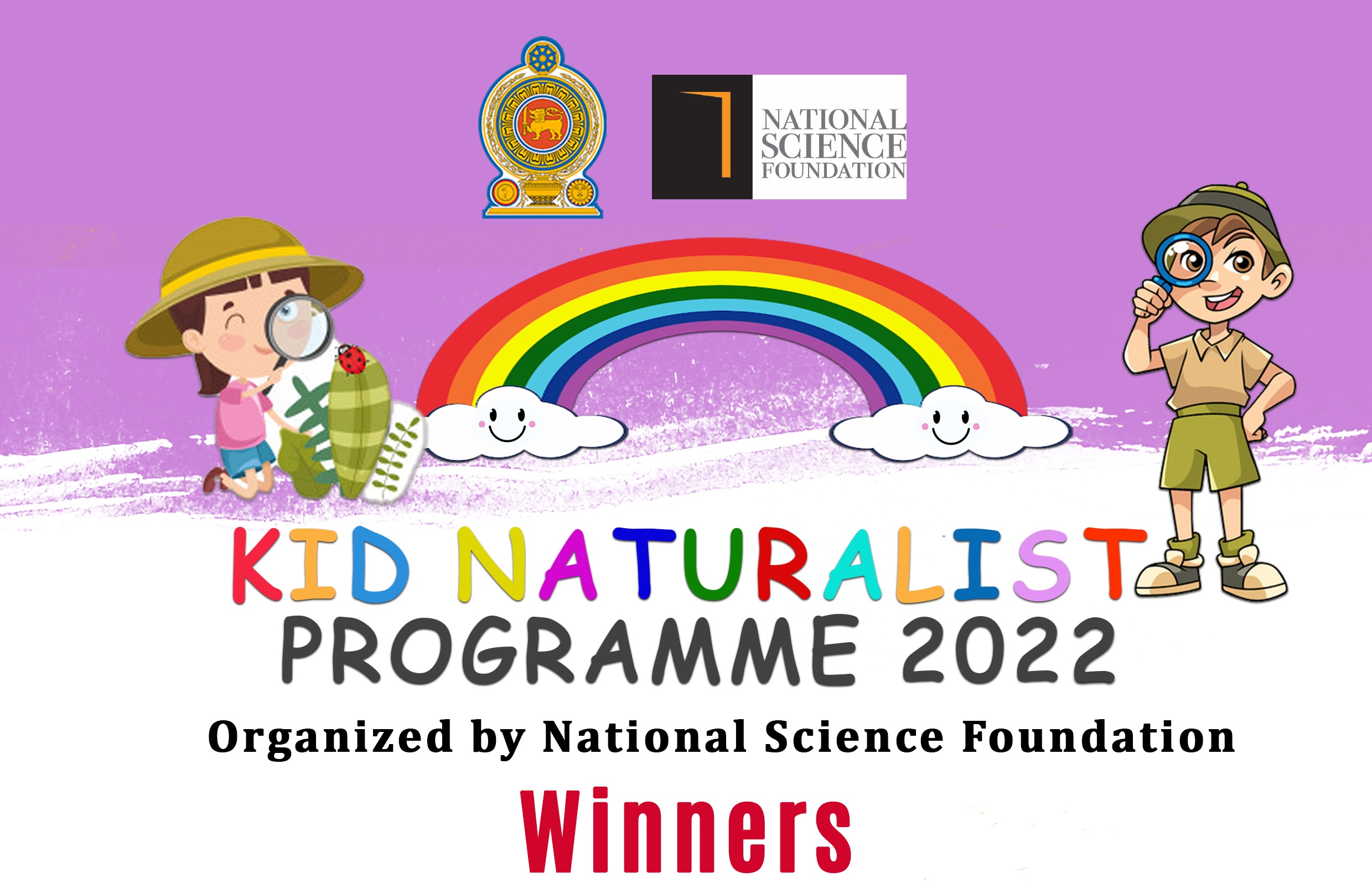 Winners of the Kid Naturalist Programme - 2022   * Congratulations All *