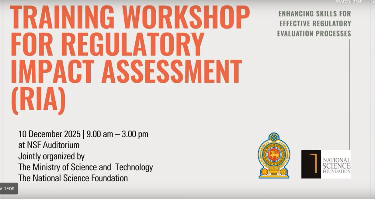 The NSF jointly organized a Training Workshop for Regulatory Impact Assessment (RIA) Proceedings Publication and Editorial Processes: Strengthening Quality, Rigor & Standards with the S & T Ministry for reviewers on 10 November 2025 at the NSF Auditorium